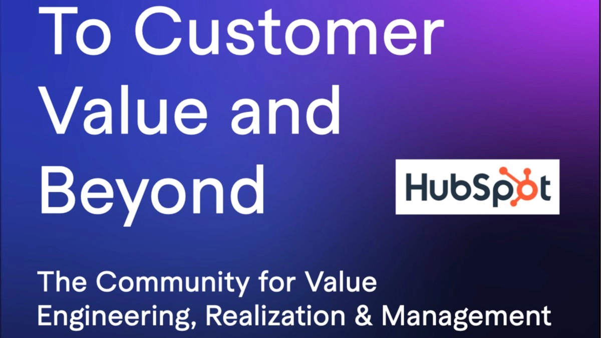 To Customer Value and Beyond
