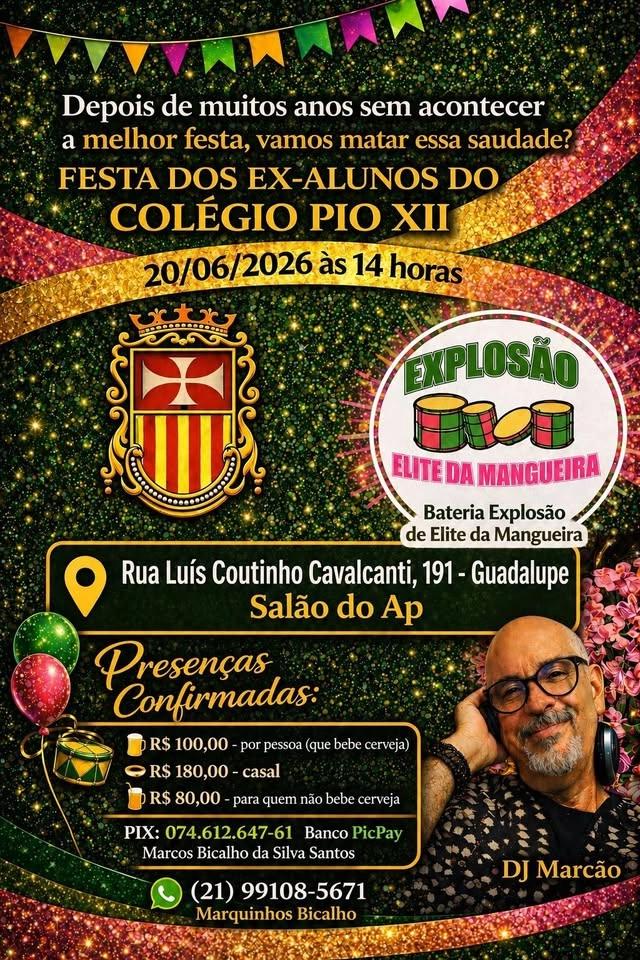 FESTA DOS EX-ALUNOS DO COLÉGIO PIO XII