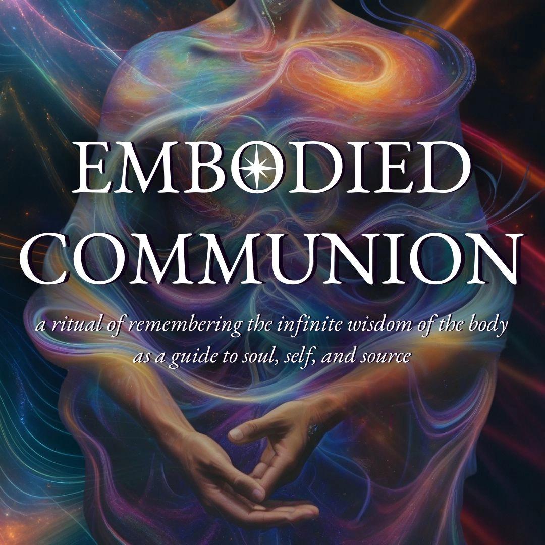 Embodied Communion