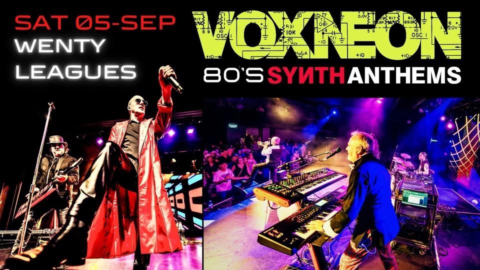VOXNEON – 80s SYNTH ANTHEMS - Wenty Leagues