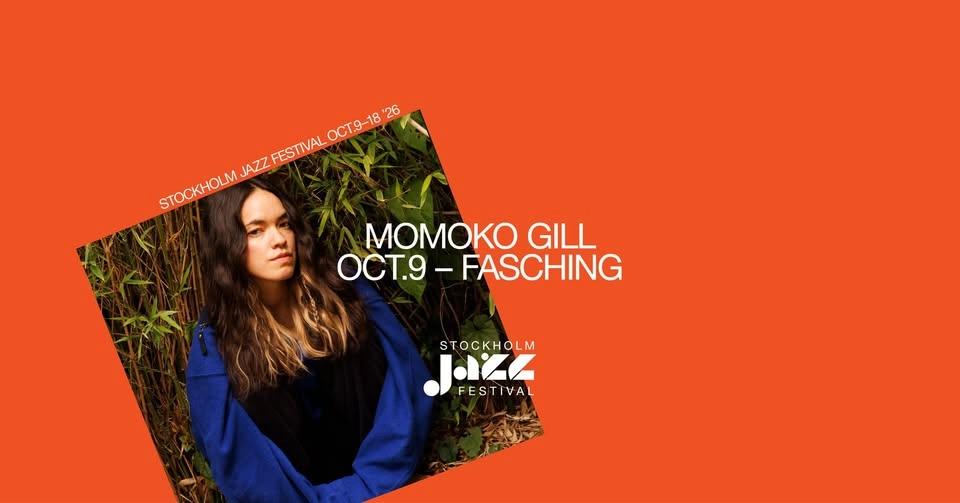 Momoko Gill | Stockholm Jazz Festival