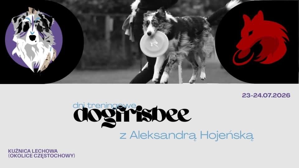 DOGFRISBEE Z ALEKSANDRĄ HOJEŃSKĄ w okolicach Częstochowy