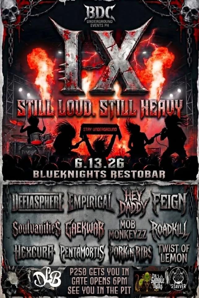 IX YEARS ‼️STILL LOUD X STILL HEAVY‼️