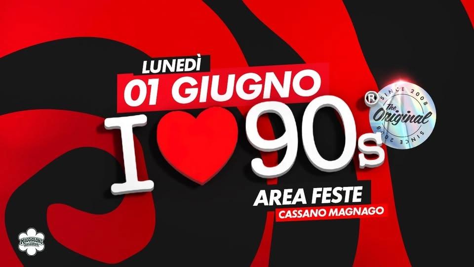 I LOVE 90S - CASSANO MAGNAGO