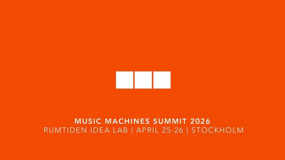 Music Machines Summit 2026