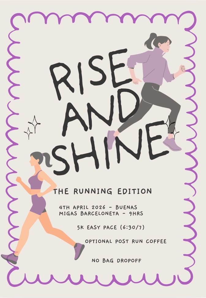 RISE AND SHINE THE RUNNING EDITION