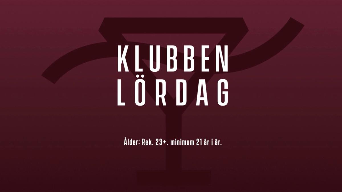 Klubben Lördag