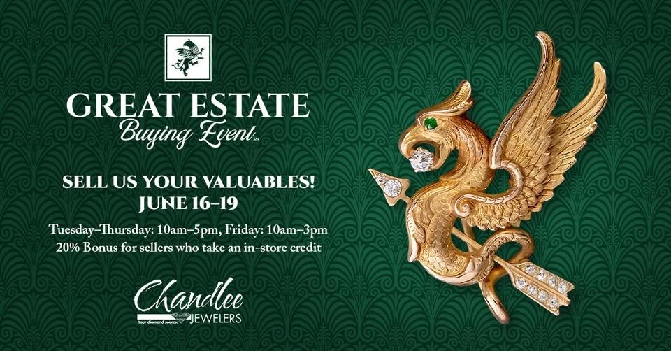 Great Estate Buying Event - Chandlee Jewelers
