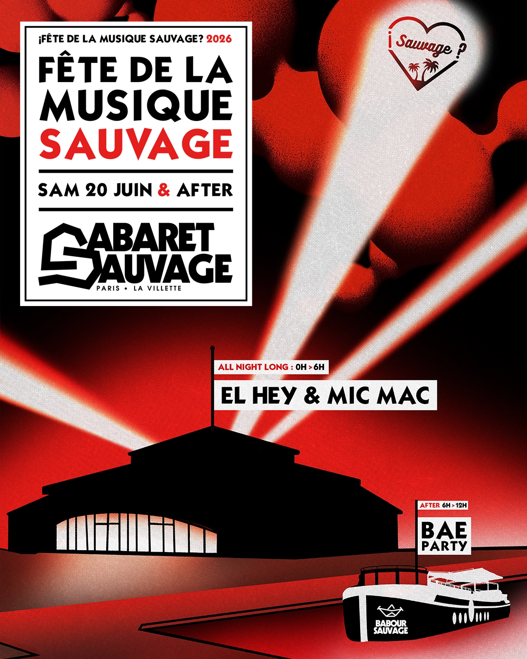 ¡Fete de la musique Sauvage: Mic Mac / El Hey / Bae