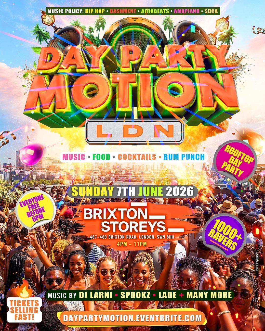 Day Party Motion - LDN - Everyone Free Before 6PM