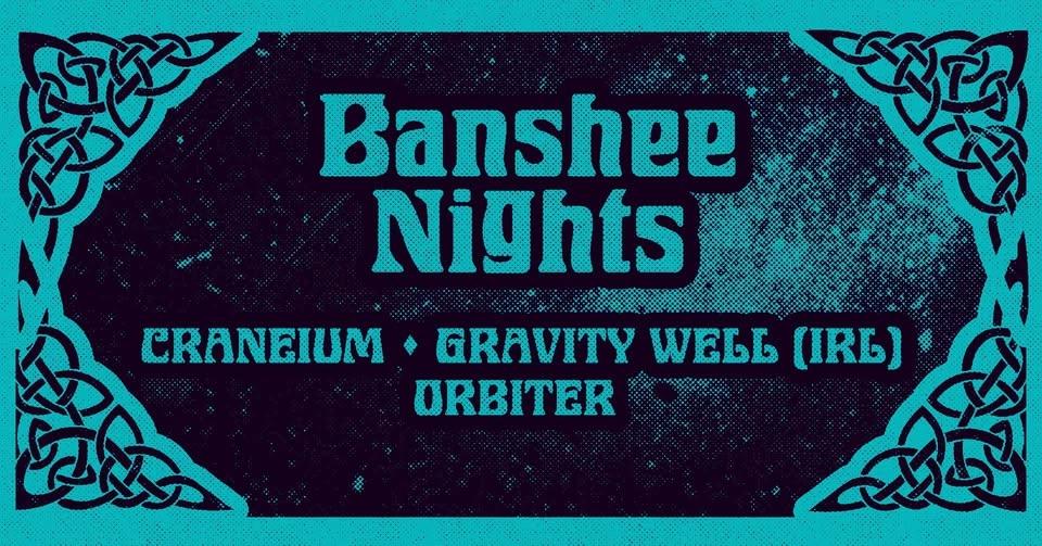 Banshee Nights: Gravity Well (IRL), Orbiter, Craneium at Lepakkomies