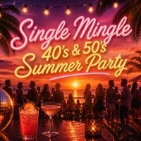 Single Mingle: 40s & 50s Summer Singles Party | Manchester