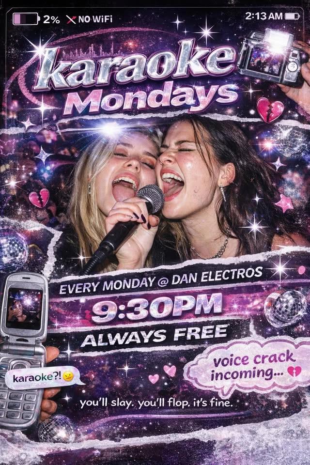 KARAOKE MONDAYS AT DAN ELECTROS