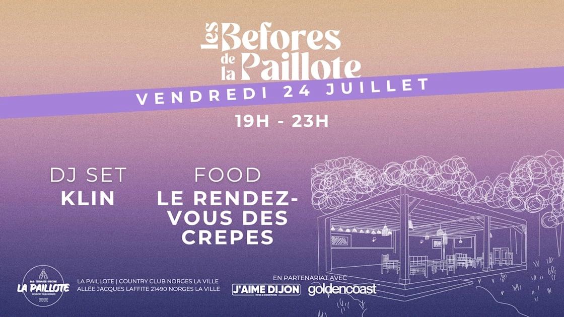 Les Befores De La Paillote - Vendredi 24 Juillet