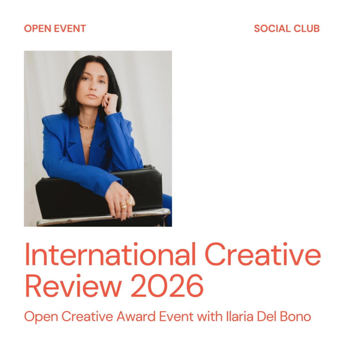 International Creative Review 2026 – Open Creative Award Event @ Circles House