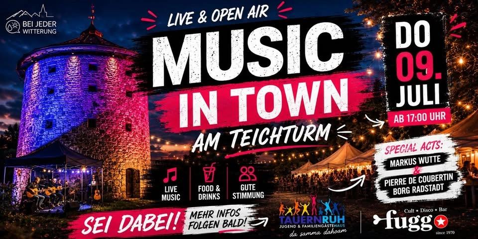Music in Town - Teichturm