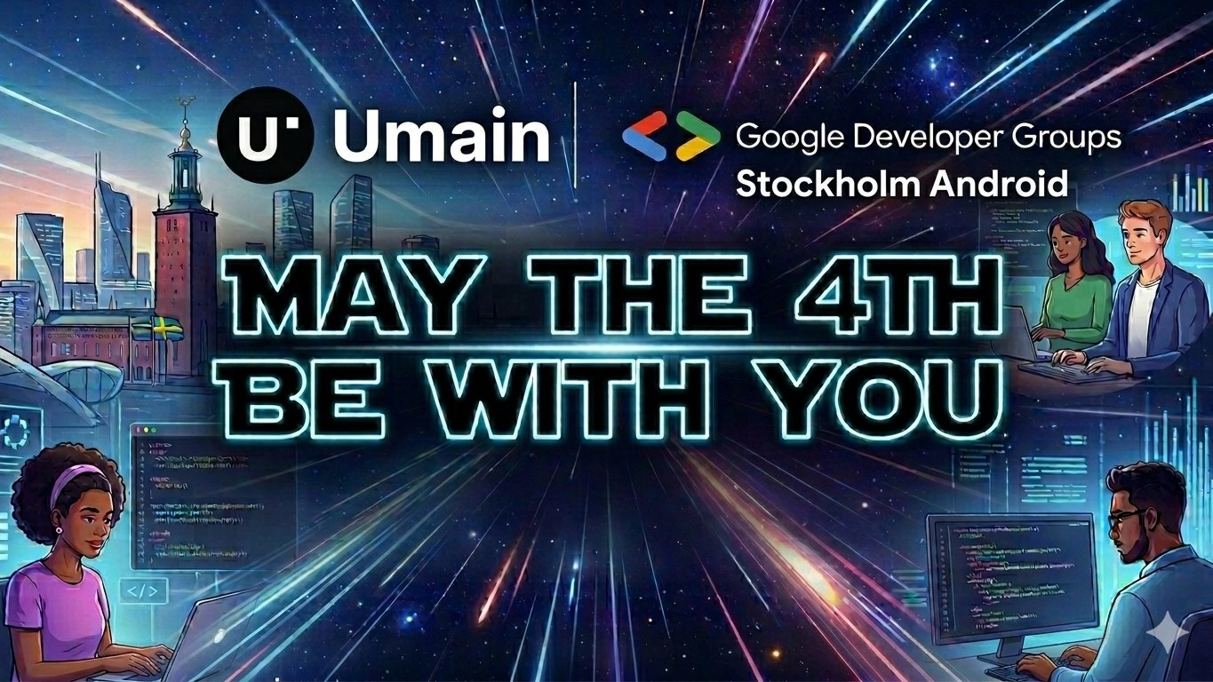 Umain x GDG Android Stockholm