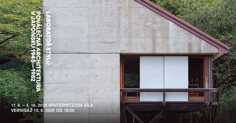 VÝSTAVA: Adam Štěch - Laboratoř stylů: Poválečná architektura v Japonsku 1945–1982