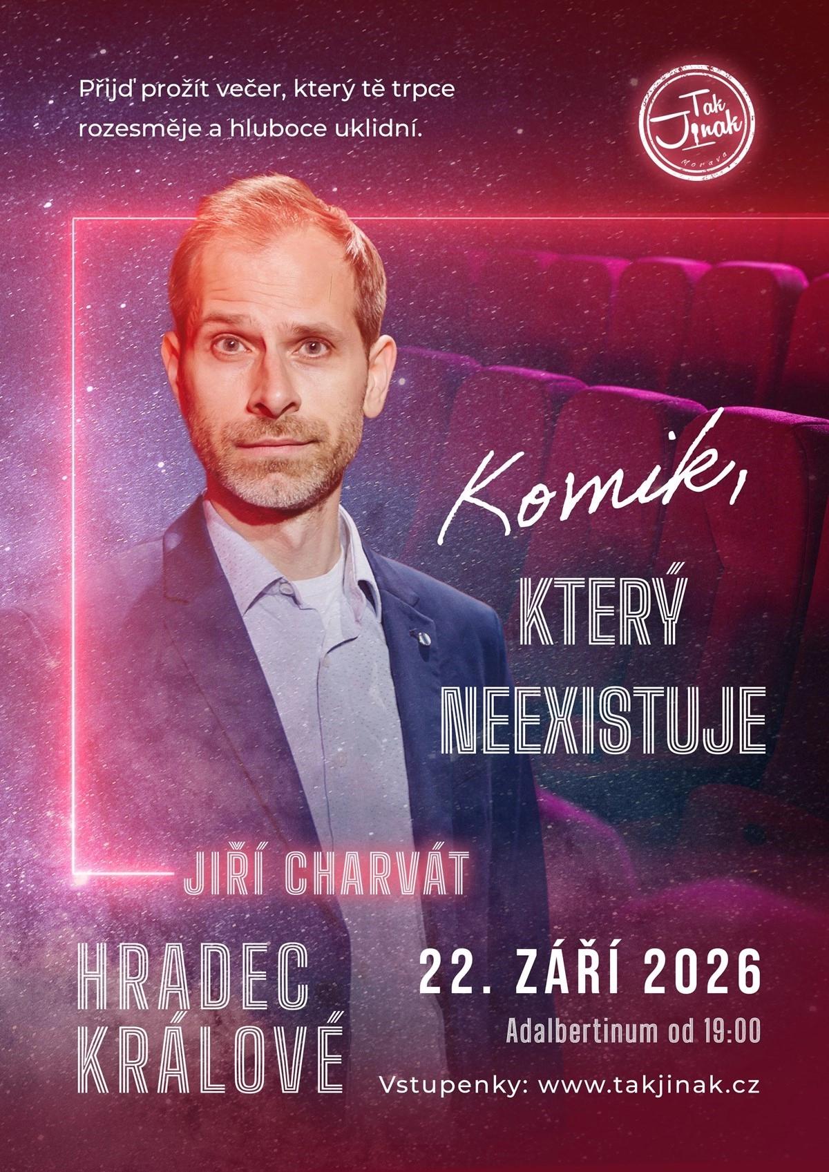 Jiří Charvát - Komik, který neexistuje