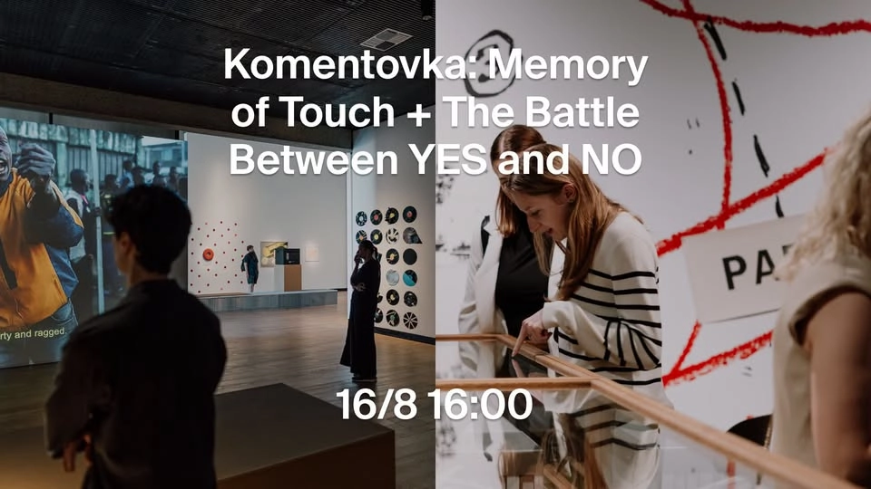 Komentovka: Memory of Touch + The Battle Between YES and NO