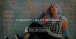 Toner på Verandan – Marit Bergman