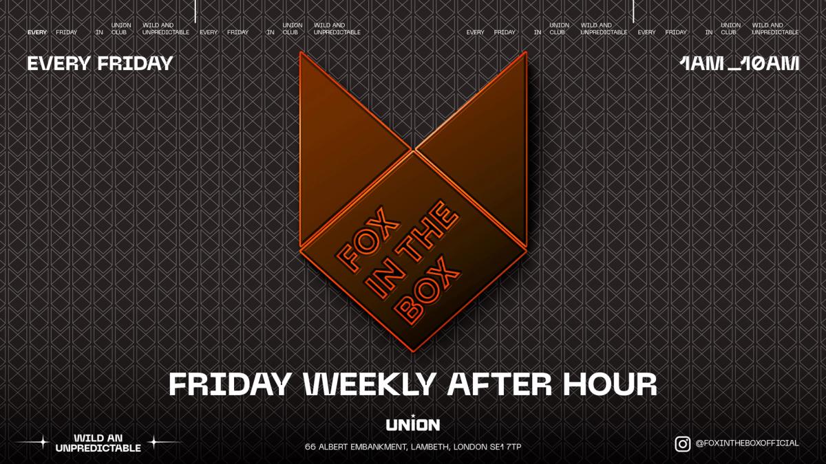 AFTER PARTY AT FOX IN THE BOX (OPEN UNTIL 10am)