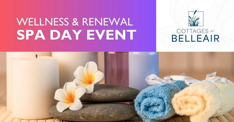 Wellness & Renewal Spa Day