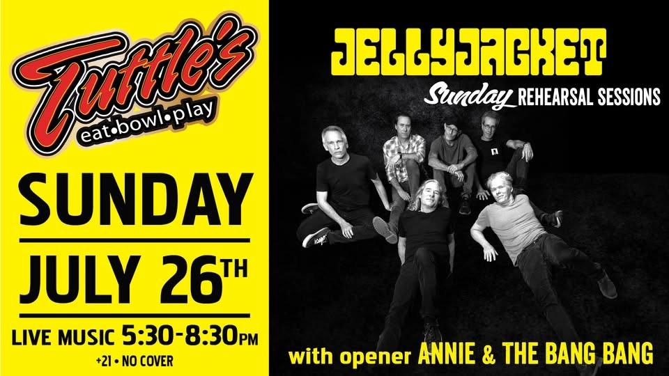Jellyjacket at Tuttle's with special guests Annie and the Bang Bang