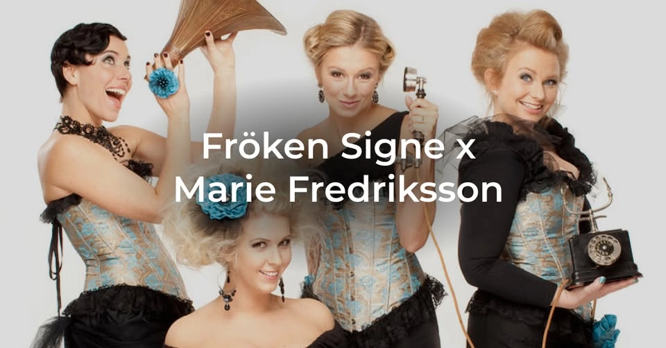 Fröken Signe x Marie Fredriksson