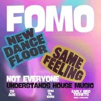 FOMO: House In The Sun - Bank Holiday Edition