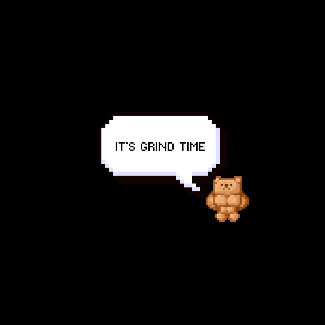 Grind Time
