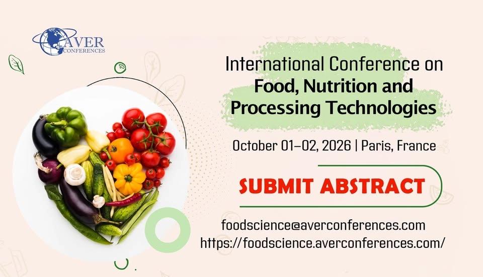 Food, Nutrition & Processing Technologies Conference - France