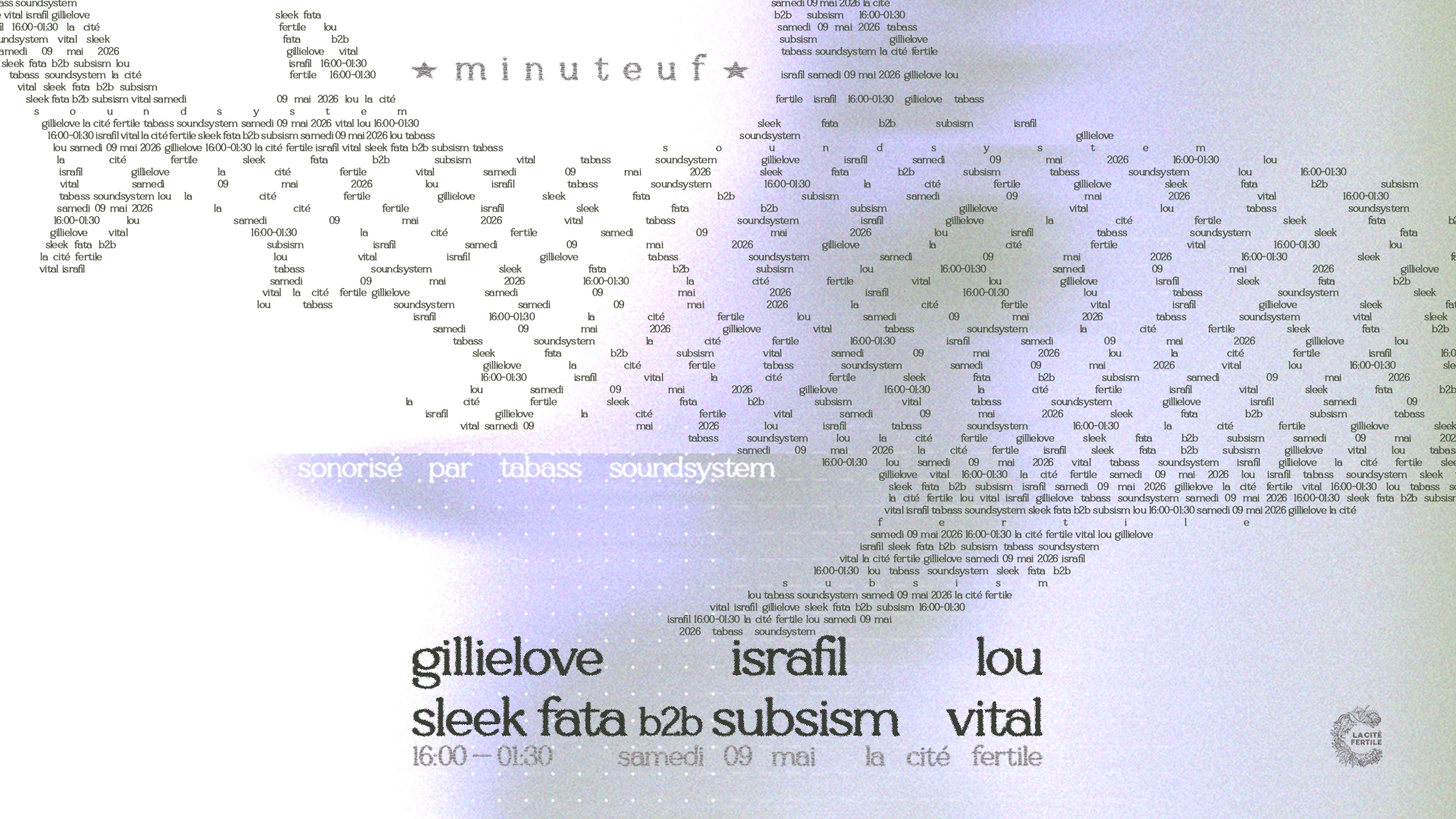★ minuteuf 10 with Gillielove, Israfil, Lou, sleek fata b2b Subsism, Vital ★
