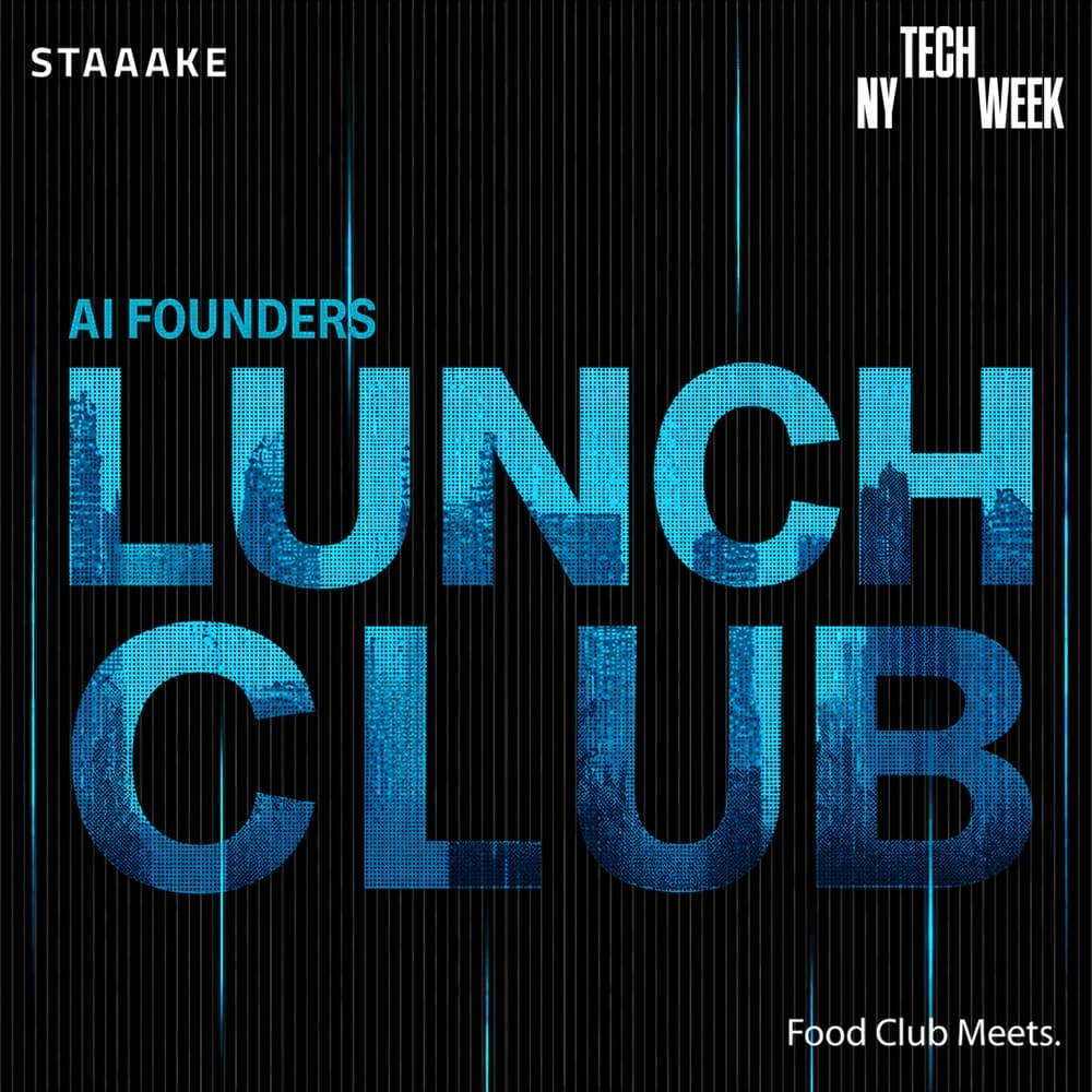 AI Founders Lunch Club - #NYTechWeek
