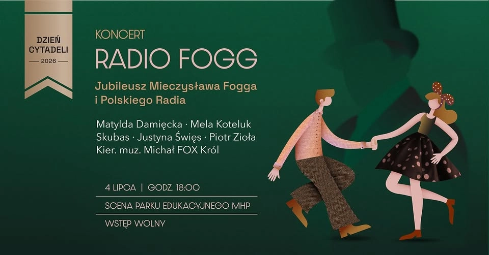 🎤🎶 KONCERT PLENEROWY „RADIO FOGG. Jubileusz Mieczysława Fogga i Polskiego Radia" 🎶🎤