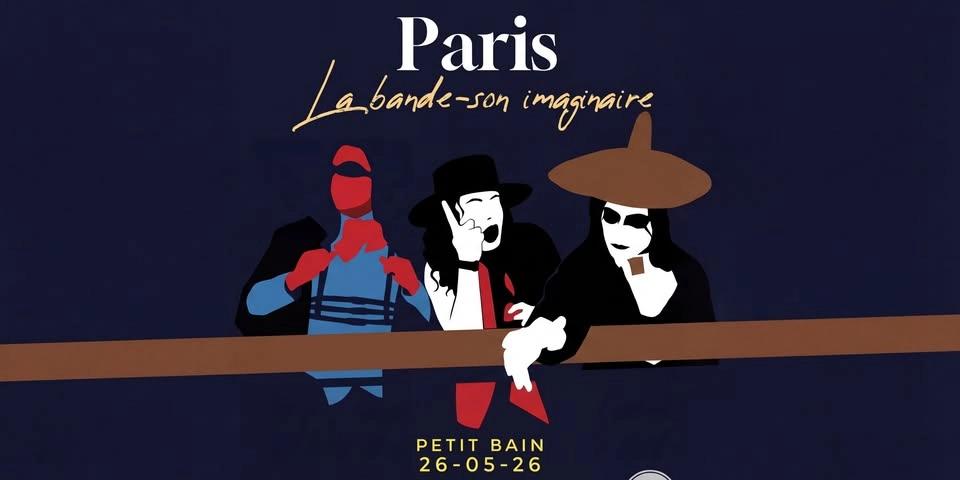 La bande-son imaginaire (Paris 2026)