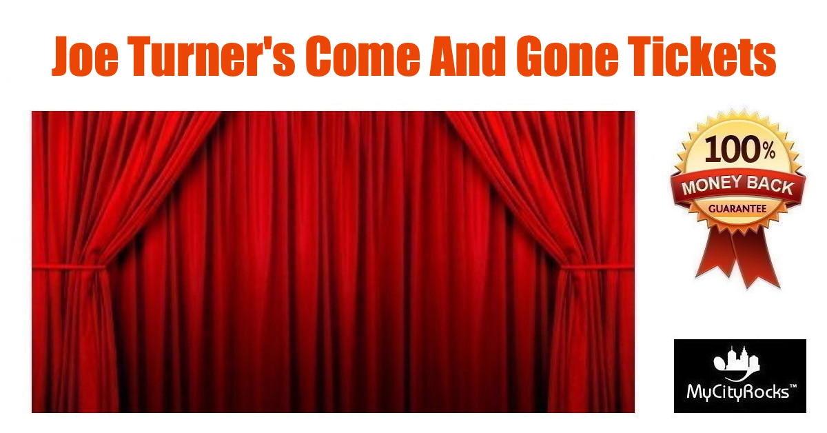 Joe Turner's Come And Gone Tickets New York City NY Barrymore Theatre Broadway NYC