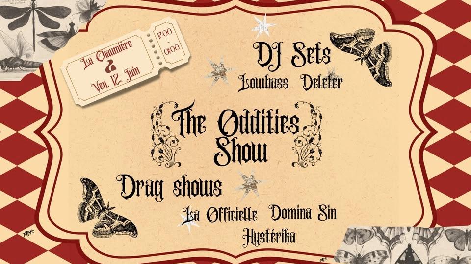 The Oddities Show : Drag Show & DJ Set à La Chaumière