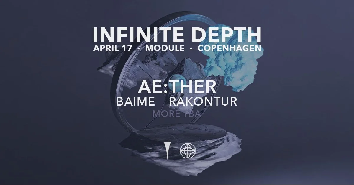 MODULE X Infinite Depth pres. Ae:ther
