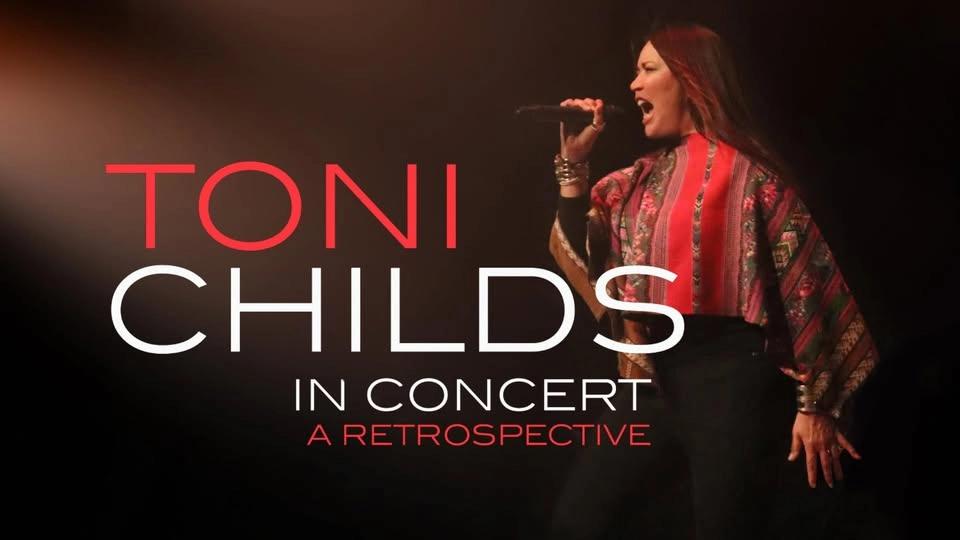 Toni Childs - A Retrospective - The Art House Wyong
