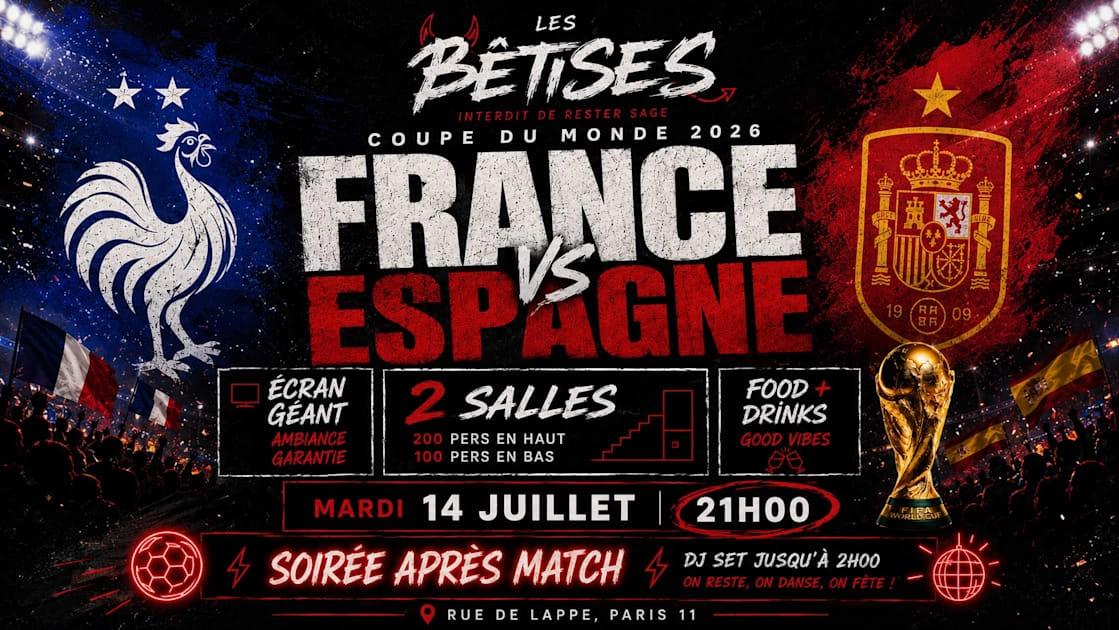 France Vs Espagne - Coupe Du Monde 2026 @Les Bêti…