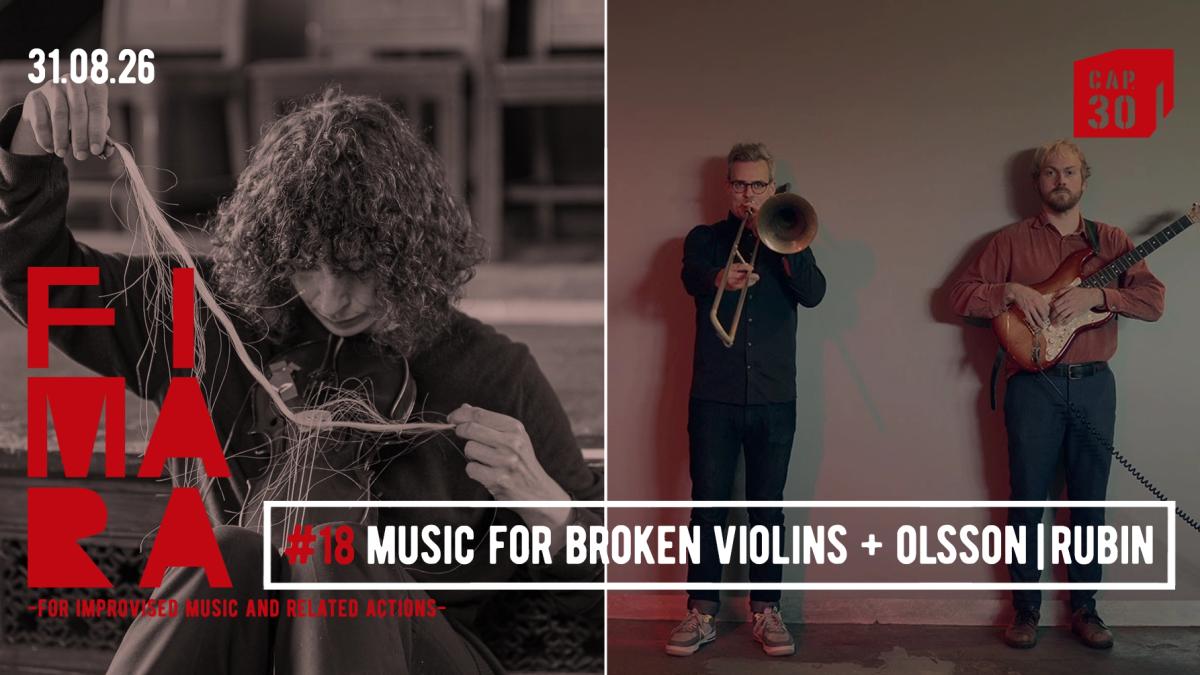 FIMARA: MUSIC FOR BROKEN VIOLINS + OLSSON|RUBIN