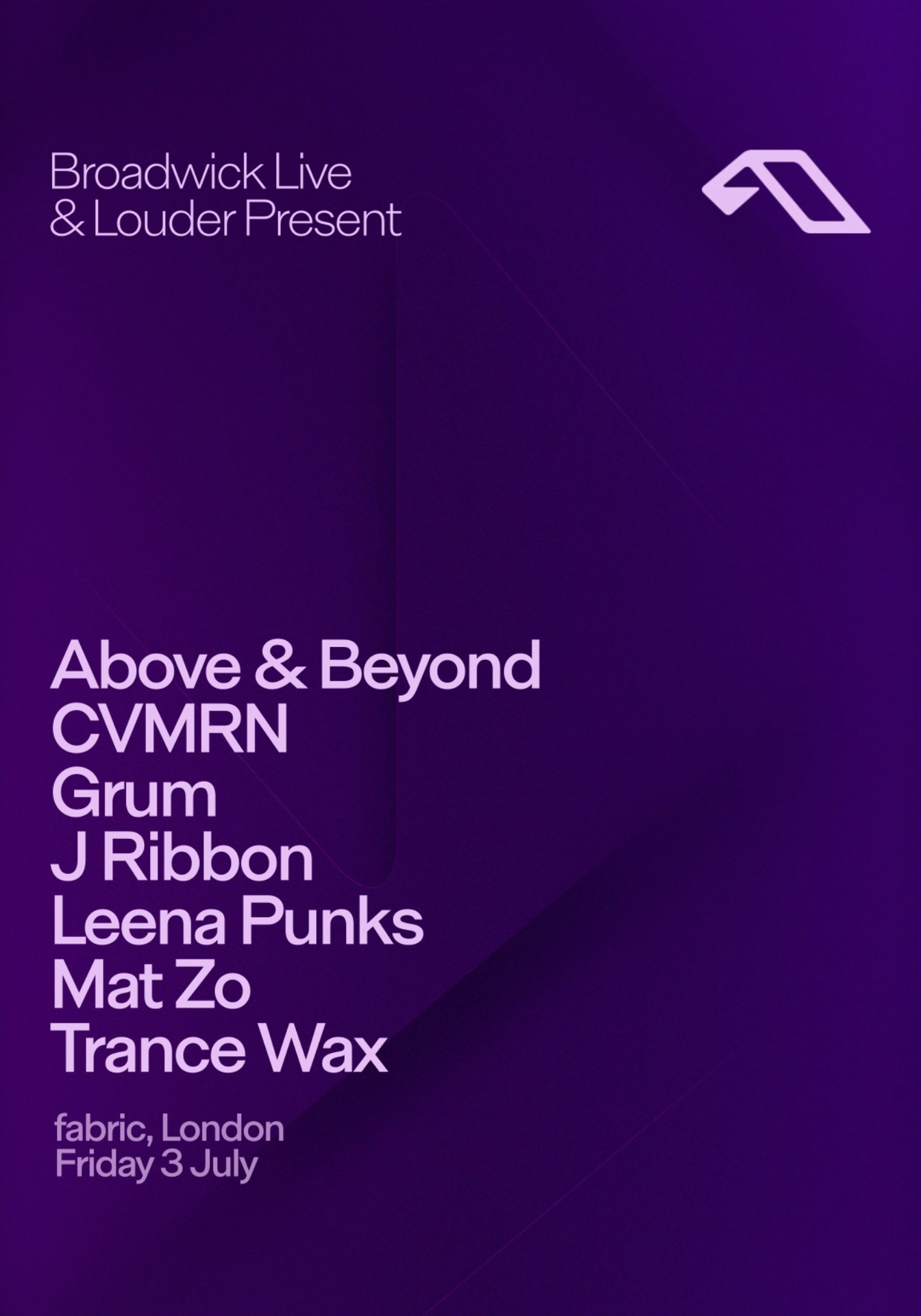 Above & Beyond, CVMRN, Grum, J Ribbon, Leena Punks, Mat Zo, Trance Wax