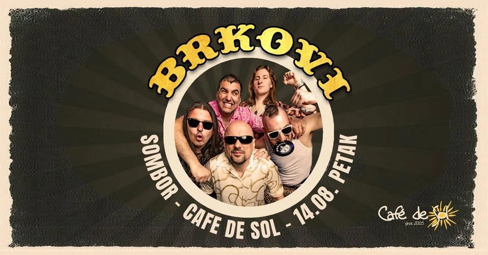 BRKOVI u Cafe de Sol-u
