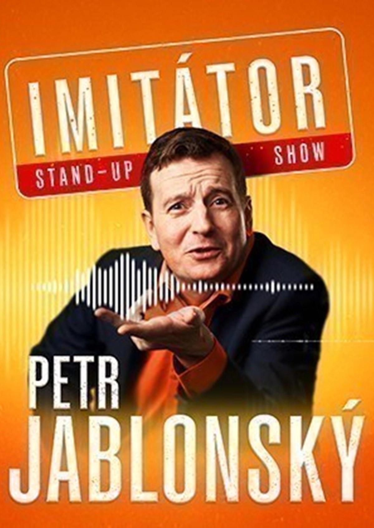 Petr Jablonský - Stand-up imitátor show - Chrudim