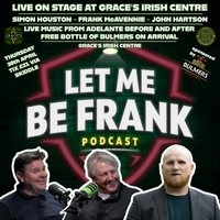 Let Me Be Frank - Live Podcast
