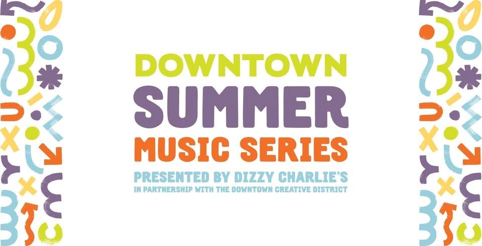 Downtown Summer Music Series