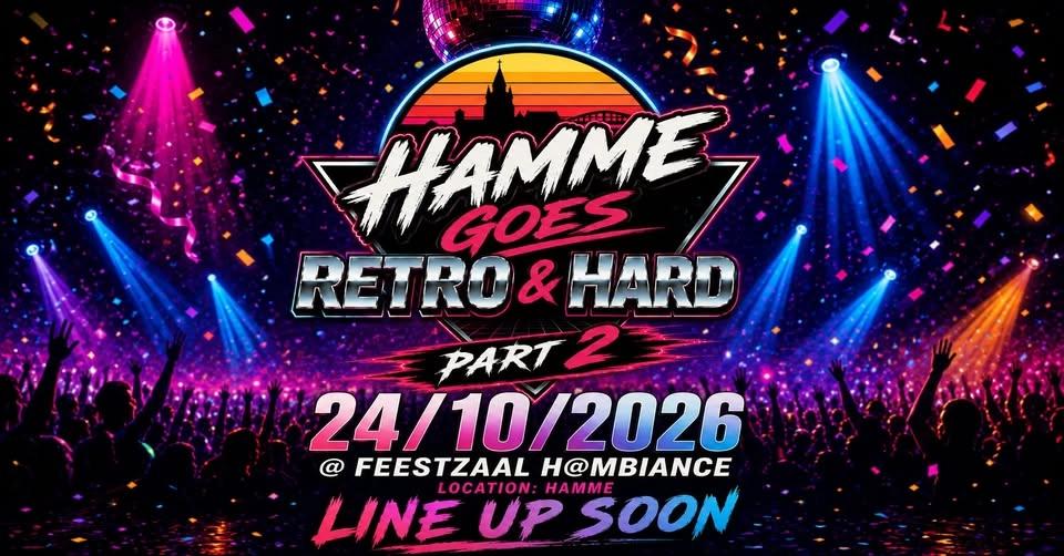 Hamme 'Goes' Retro & Hard (Part2)