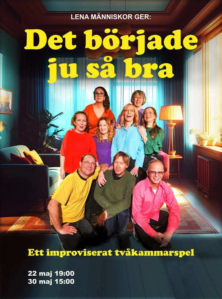 Lena människor: Det började ju så bra