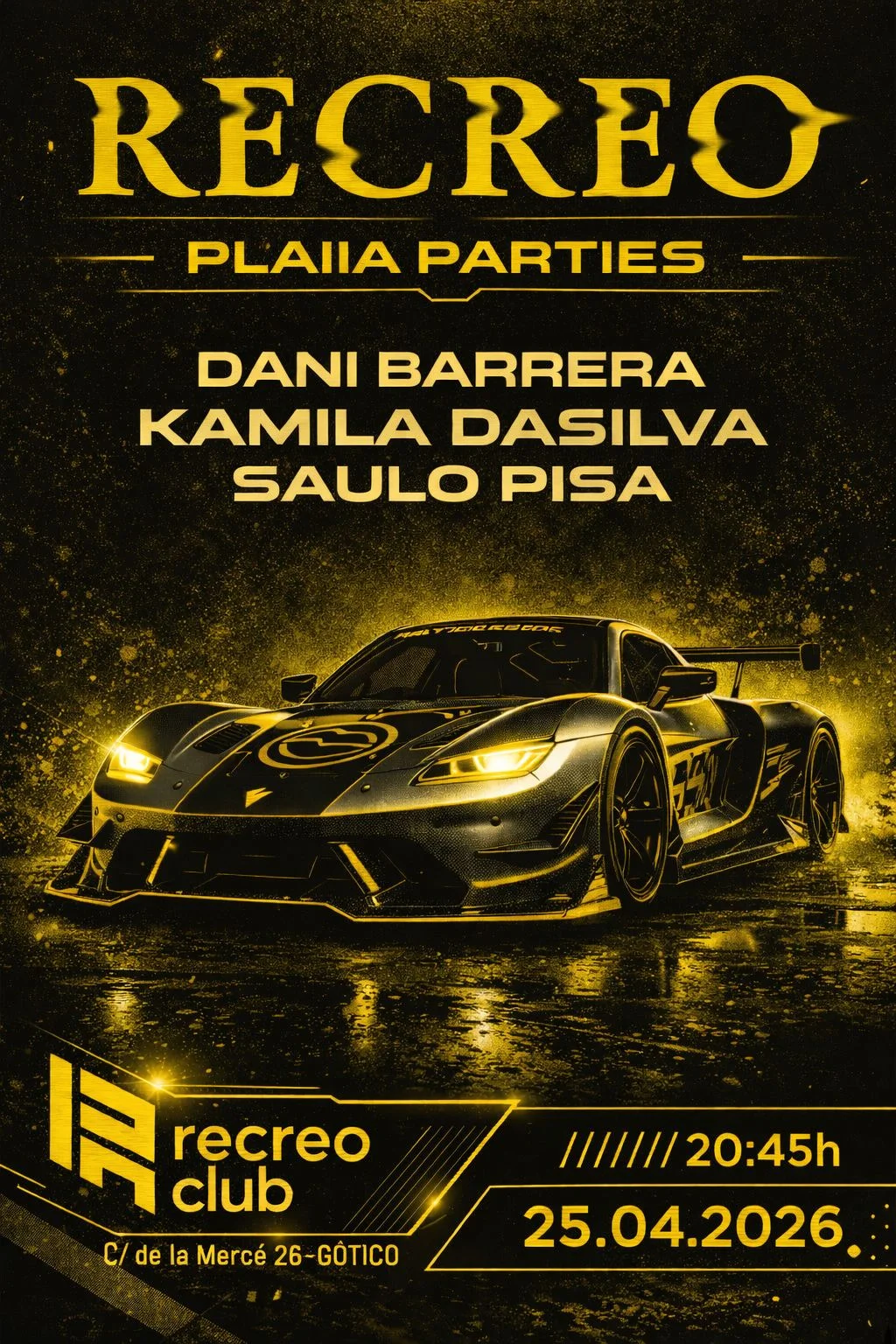 PLaiia Parties presents Kamila Dasilva + Saulo Pisa + Dani Barrera